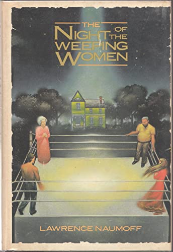 Stock image for The Night Of The Weeping Women for sale by Willis Monie-Books, ABAA