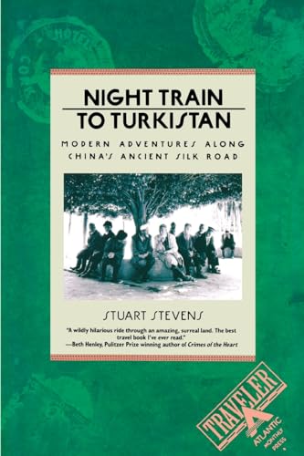 9780871131904: Night Train to Turkistan: Modern Adventures along China's Ancient Silk Road (TRAVELER) [Idioma Ingls]