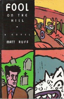 Imagen de archivo de Fool on the Hill: A Novel a la venta por Ergodebooks