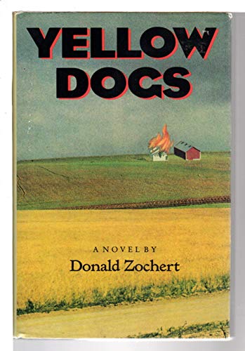 Imagen de archivo de Yellow Dogs a la venta por RW Books