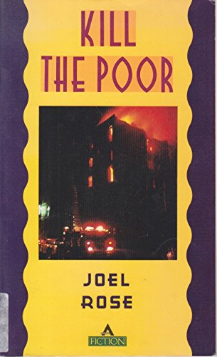 Stock image for Kill the Poor for sale by Wonder Book