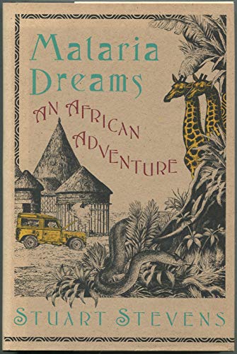Imagen de archivo de Malaria Dreams: An African Adventure a la venta por Wonder Book