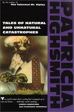 Stock image for Tales of Natural and Unnatural Catastrophes for sale by Nelson Freck