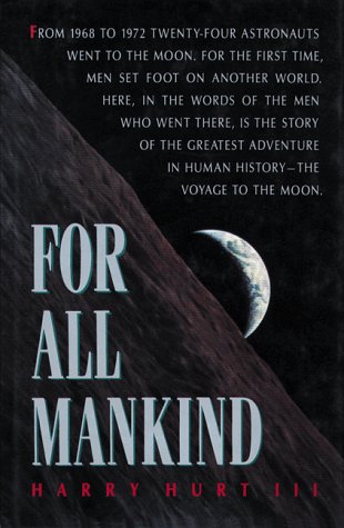 Beispielbild fr For All Mankind zum Verkauf von Wonder Book