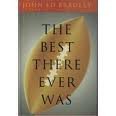 Stock image for Best There Ever Was for sale by Bookmarc's