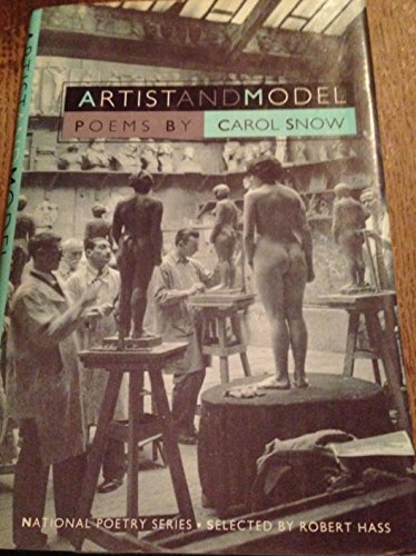 Beispielbild fr Artist and Model (National Poetry Series) zum Verkauf von ThriftBooks-Atlanta