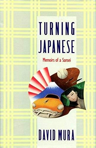 Beispielbild fr Turning Japanese: Memoirs of a Sansei zum Verkauf von Robinson Street Books, IOBA
