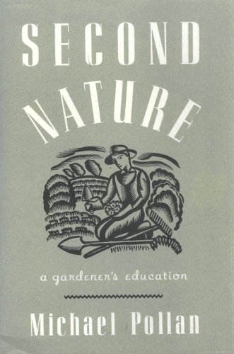 9780871134431: Second Nature: A Gardener's Education