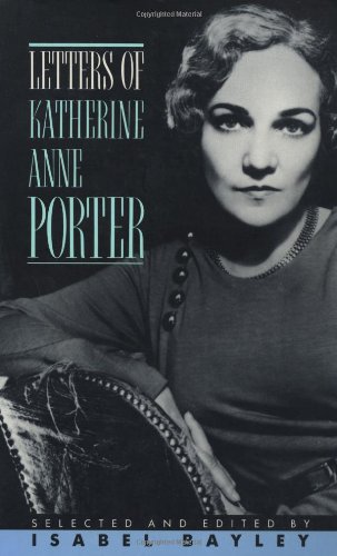9780871134530: Letters of Katherine Anne Porter