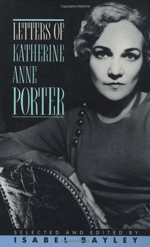 Stock image for Letters of Katherine Anne Porter for sale by SecondSale