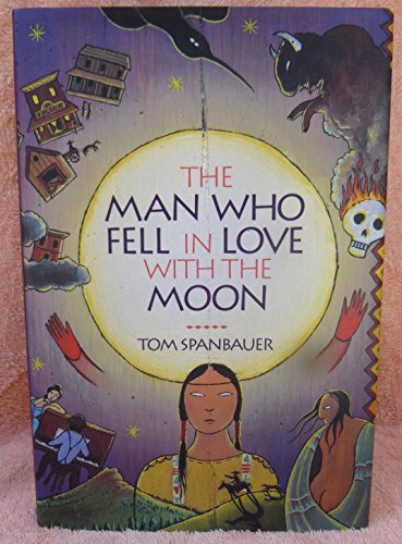 Imagen de archivo de The Man Who Fell in Love with the Moon : A Novel a la venta por Better World Books: West