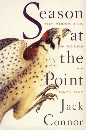 9780871134752: Season at the Point: The Birds and Birders of Cape May