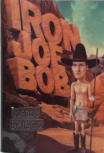 Stock image for Iron Joe Bob for sale by SecondSale