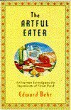 Beispielbild fr Artful Eater: A Gourmet Investigates the Ingredients of Great Food zum Verkauf von ThriftBooks-Atlanta