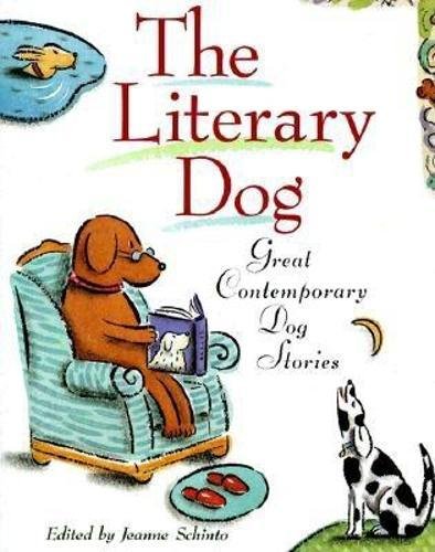 Beispielbild fr The Literary Dog : Great Contemporary Dog Stories zum Verkauf von Better World Books