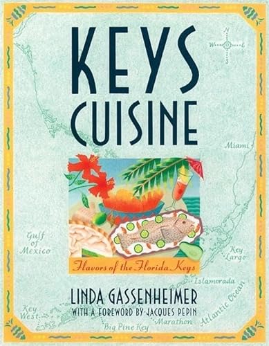 9780871135407: Keys Cuisine: Flavors of the Florida Keys