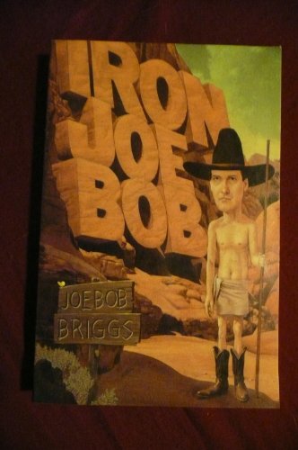 Beispielbild fr Iron Joe Bob zum Verkauf von BooksRun