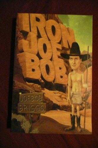 9780871135537: Iron Joe Bob