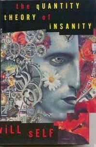 Beispielbild fr The Quantity Theory of Insanity zum Verkauf von Better World Books
