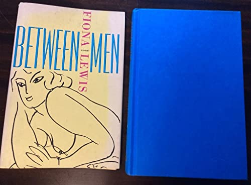 Stock image for Between Men : A Novel for sale by Better World Books