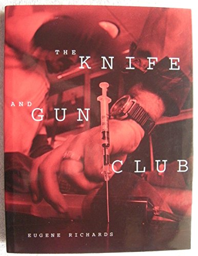 9780871136237: The Knife and Gun Club: Scenes from an Emergency Room