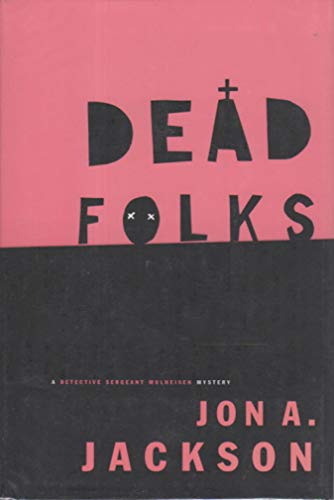 Imagen de archivo de Dead Folks a la venta por Wonder Book