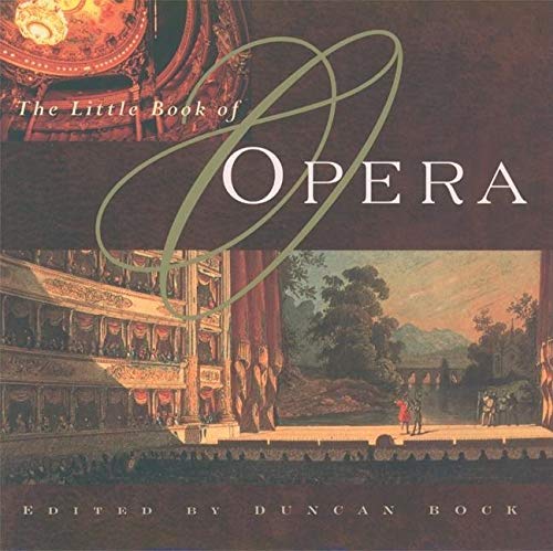 Beispielbild fr The Little Book of Opera zum Verkauf von Wonder Book