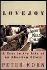 Beispielbild fr Lovejoy : A Year in the Life of an Abortion Clinic zum Verkauf von Better World Books