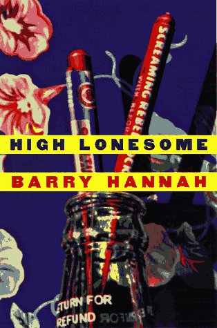 High Lonesome - Hannah, Barry