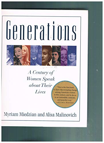 Imagen de archivo de Generations : A Century of Women Speak about Their Lives a la venta por Better World Books