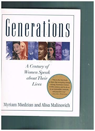 Stock image for Generations : A Century of Women Speak about Their Lives for sale by Better World Books