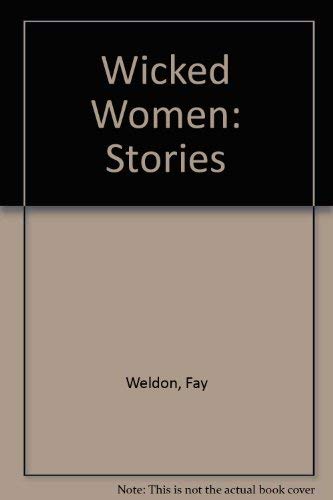 9780871137012: Wicked Women: Stories