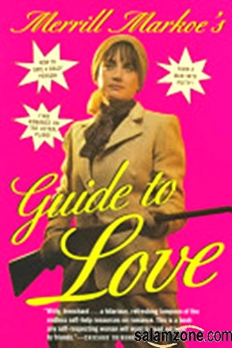 Beispielbild fr Merrill Markoe's Guide to Love zum Verkauf von Wonder Book