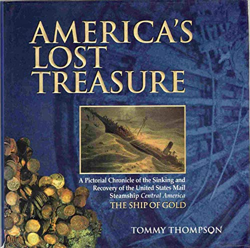 Imagen de archivo de America's Lost Treasure a la venta por Ergodebooks