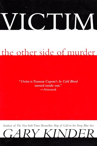 Imagen de archivo de Victim: The Other Side of Murder a la venta por Half Price Books Inc.