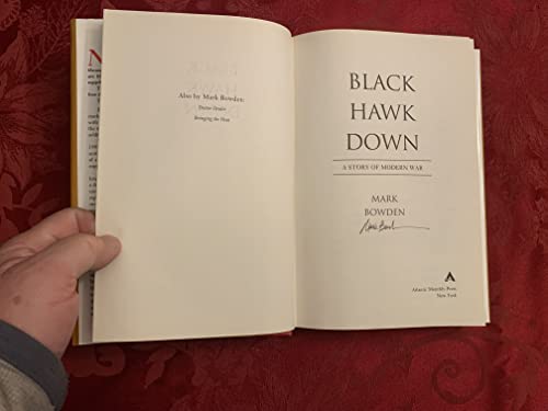BLACK HAWK DOWN: A STORY OF MODERN WAR.