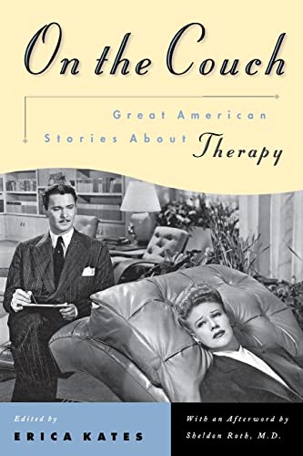 Stock image for On the Couch. Great American Stories About Therapy for sale by Valley Books