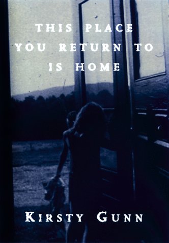 This Place You Return to is Home