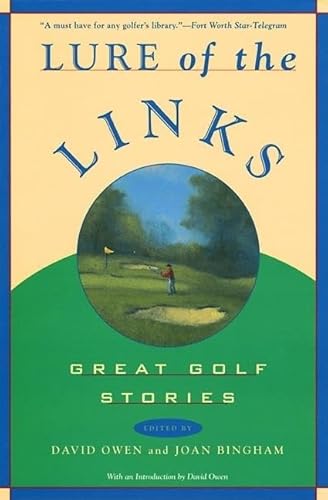 Stock image for Lure of the Links: Great Golf Stories for sale by SecondSale