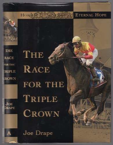 Imagen de archivo de The Race for the Triple Crown a la venta por Wonder Book