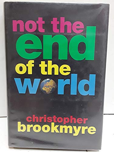 Beispielbild fr Not the End of the World zum Verkauf von Better World Books