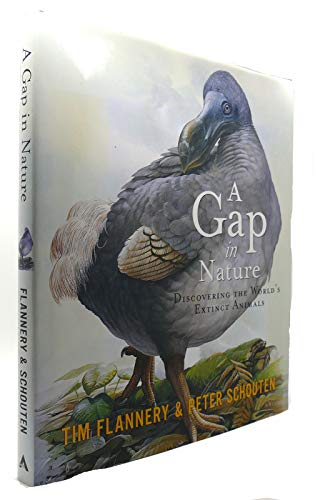 9780871137975: A Gap in Nature: Discovering the World's Extinct Animals