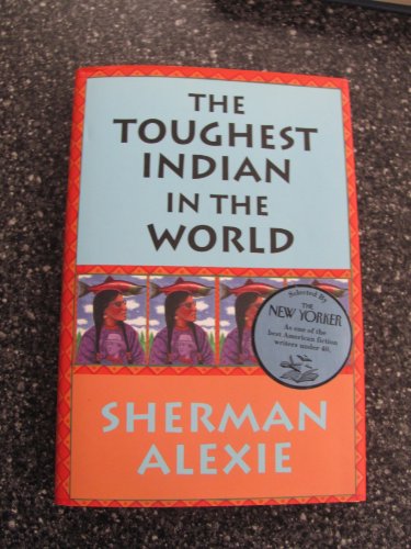 Stock image for The Toughest Indian in the World for sale by Better World Books: West