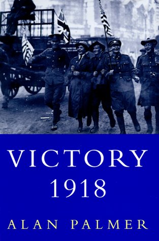 Beispielbild fr Victory 1918 zum Verkauf von Better World Books