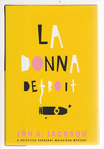 9780871138101: LA Donna Detroit: A Detective Sergeant Mulheisen Mystery