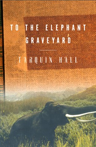 9780871138170: To the Elephant Graveyard