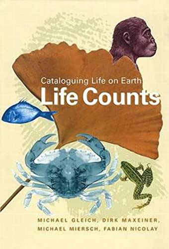 Imagen de archivo de Life Counts: Cataloguing Life on Earth a la venta por Anderson Book