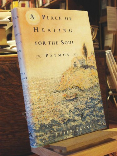 9780871138507: A Place of Healing for the Soul: Patmos