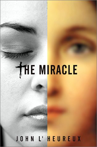 9780871138576: The Miracle: A Novel
