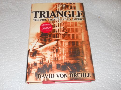 Stock image for Triangle: The Fire That Changed America for sale by Books for Life